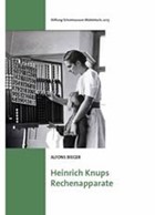 Heinrich Knups Rechenapparate (2014)
