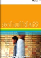 Schulblatt Thurgau 6/2013